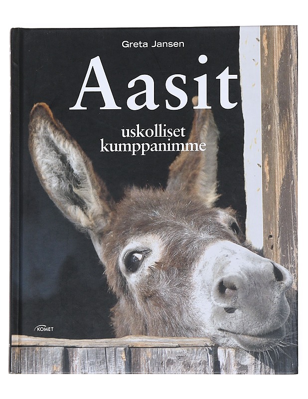 Aasit : uskolliset kumppanimme - Jansen, Greta