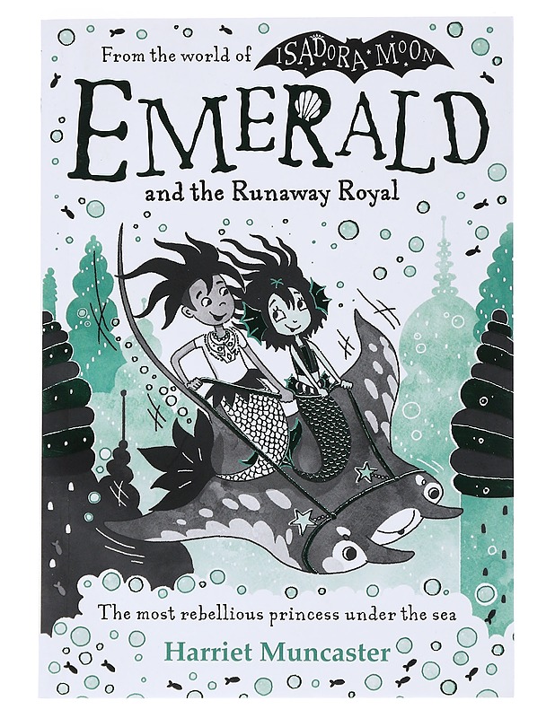 Emerald and the runaway royal - Muncaster, Harriet