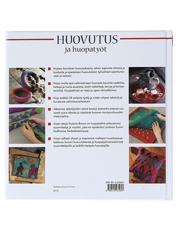 Huovutus ja huopatyöt - Brown, Victoria - Tietokirjat ja oppaat - 10105533346 - 1