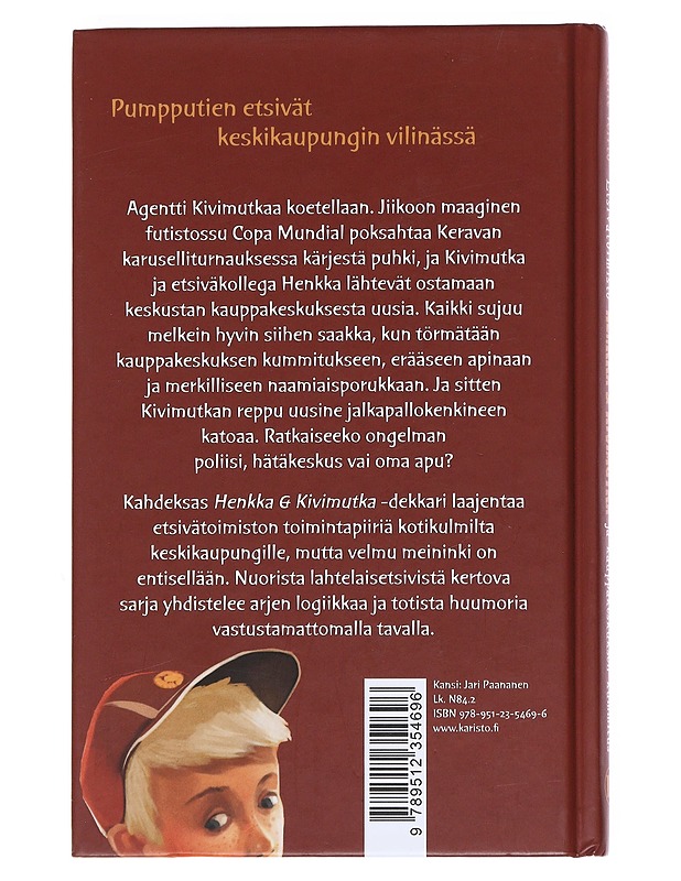 Etsivätoimisto Henkka & Kivimutka ja kauppakeskuksen kummitus - Veirto, Kalle - Lastenkirjat - 10105533347 - 1