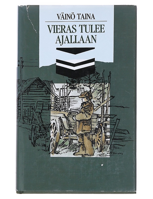 Vieras tulee ajallaan - Taina, Väinö - Tietokirjat ja oppaat - 10105533379 - 0