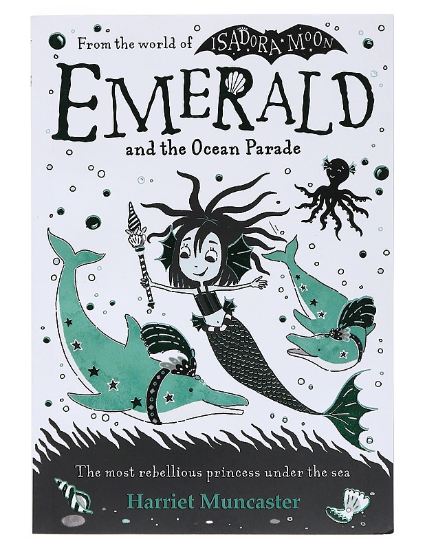 Emerald and the ocean parade - Muncaster, Harriet - Lastenkirjat - 10105533385 - 0