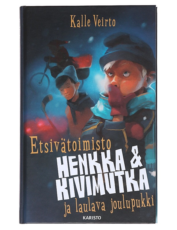 Etsivätoimisto Henkka & Kivimutka ja laulava joulupukki - Veirto, Kalle - Lastenkirjat - 10105533395 - 0