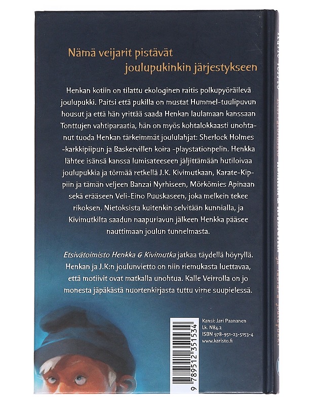 Etsivätoimisto Henkka & Kivimutka ja laulava joulupukki - Veirto, Kalle - Lastenkirjat - 10105533395 - 1