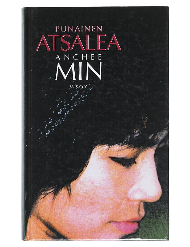 Punainen Atsalea - Min, Anchee - Elämäkerrat ja muistelmat - 10105533400 - 0