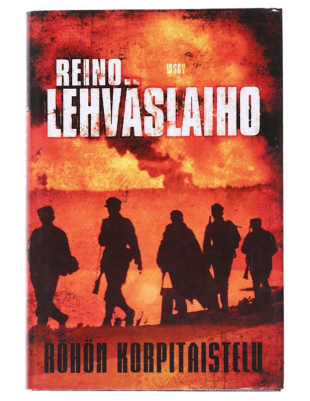 Röhön korpitaistelu - Reino Lehväslaiho - Romaanit ja novellit - 10105533409 - 0