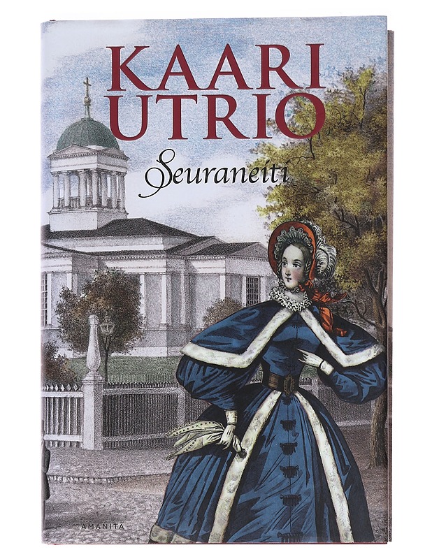 Seuraneiti - Kaari Utrio - Kaunokirjallisuus - 10105533433 - 0