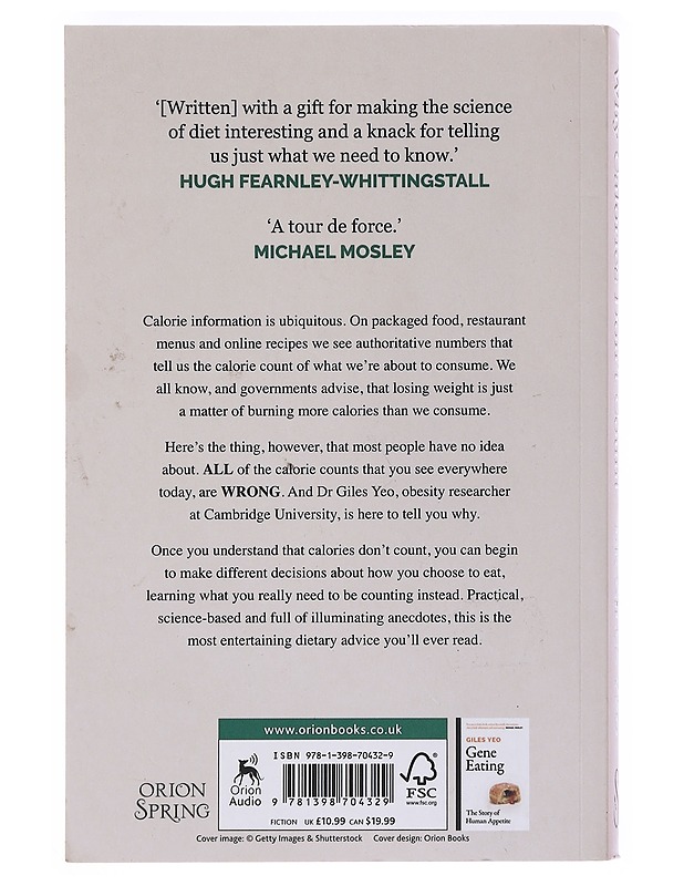 Why calories don't count : how we got the science of weight loss wrong - Giles Yeo - Tietokirjat ja oppaat - 10105533449 - 1
