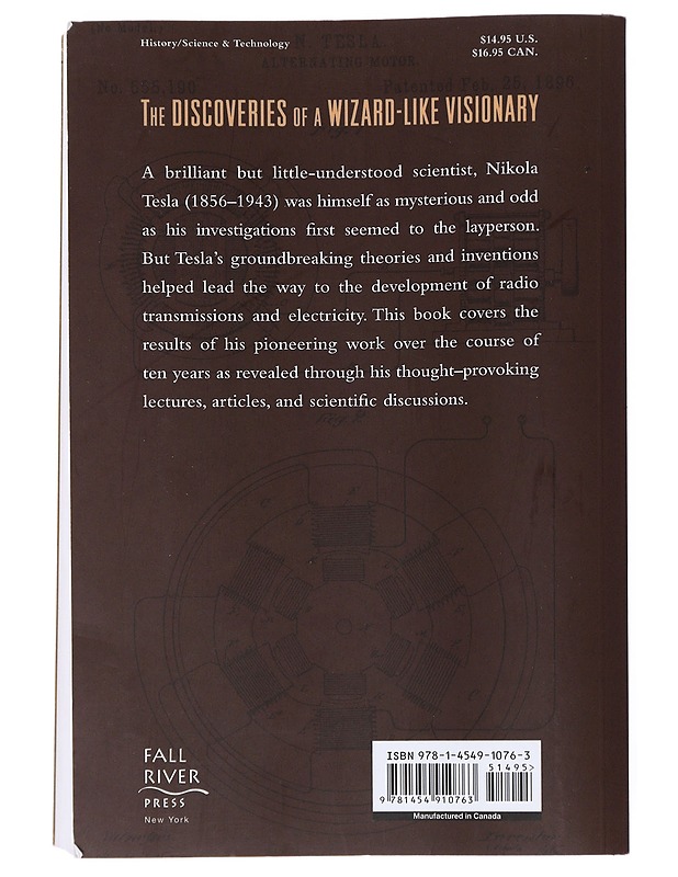 The Inventions, Researches and Writings of Nikola Tesla - Elämäkerrat ja muistelmat - 10105533508 - 1