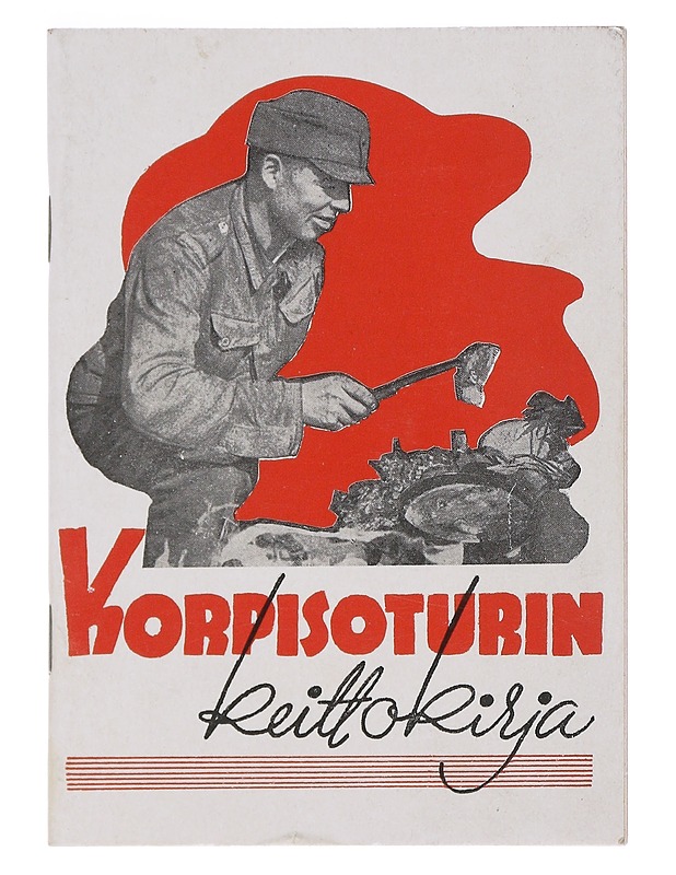 Korpisoturin keittokirja - Suomen sotilas - Historiakirjat - 10105533572 - 0
