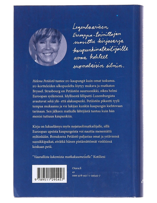 Bryssel, Strasbourg, Luxemburg - Petäistö, Helena - Kirja lahjaksi - 10105533577 - 1