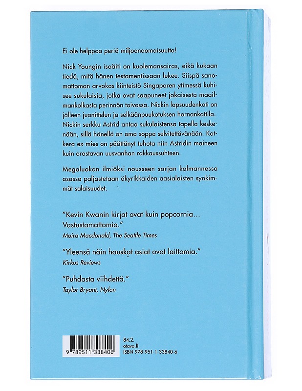 Ökyrikkaiden ongelmia - Kevin Kwan - Romaanit ja novellit - 10105533593 - 1