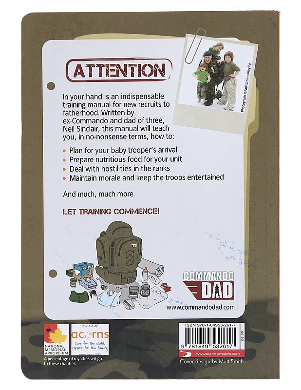 Commando Dad : How to Be an Elite Dad or Carer - Neil Sinclair - Tietokirjat ja oppaat - 10105533599 - 1