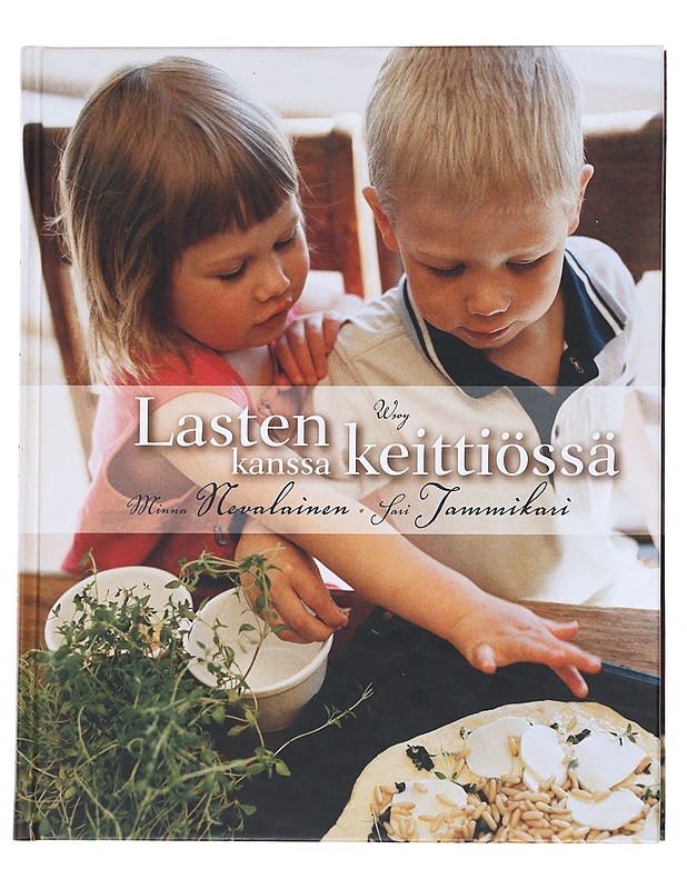 Lasten kanssa keittiössä - Nevalainen, Minna - Ruokakirjat - 10105533683 - 0
