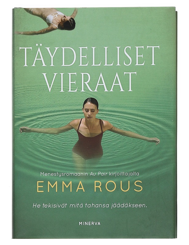 Täydelliset vieraat - Rous, Emma - Jännitys ja dekkarit - 10105533688 - 0