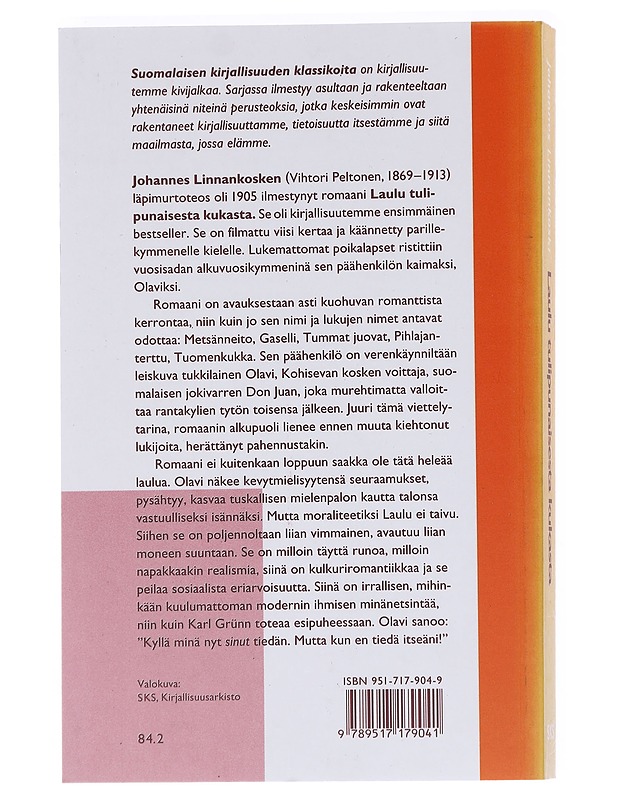 Laulu tulipunaisesta kukasta - Johannes Linnankoski - Romaanit ja novellit - 10105533690 - 1
