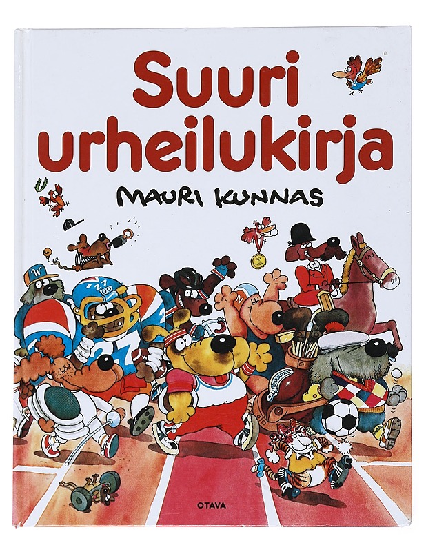 Suuri urheilukirja - Kunnas, Mauri - Lastenkirjat - 10105533749 - 0