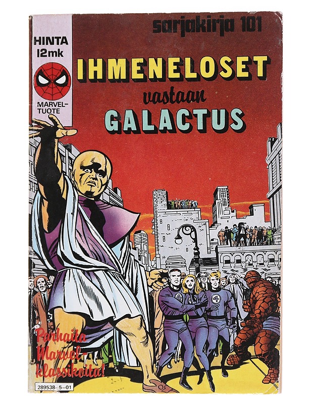 Ihmeneloset vastaan Galactus - sarjakirja 101