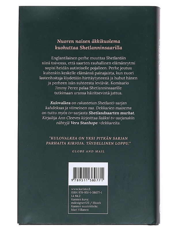 Kulovalkea - Cleeves, Ann - Jännitys ja dekkarit - 10105533869 - 1