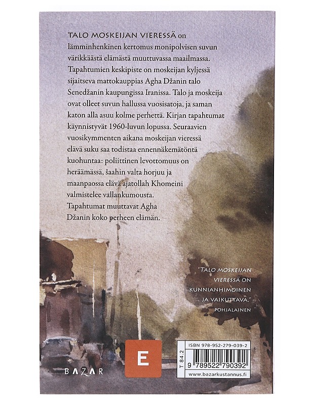 Talo moskeijan vieressä - Abdolah, Kader - Romaanit ja novellit - 10105533876 - 1
