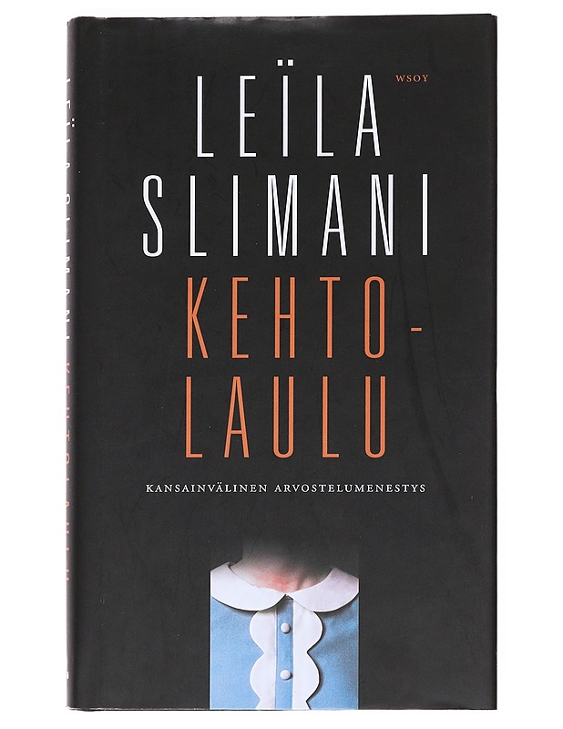 Kehtolaulu - Slimani, Leïla