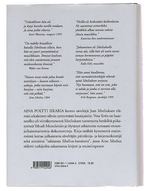 Aina poltti sikaria : Jean Sibelius aikalaisten silmin - Vesa Sirén - Elämäkerrat ja muistelmat - 10105533902 - 1