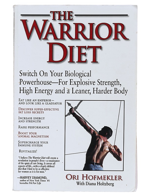 The Warrior Diet - Ori Hofmekler & Diana Holtzberg - Tietokirjat ja oppaat - 10105534018 - 0
