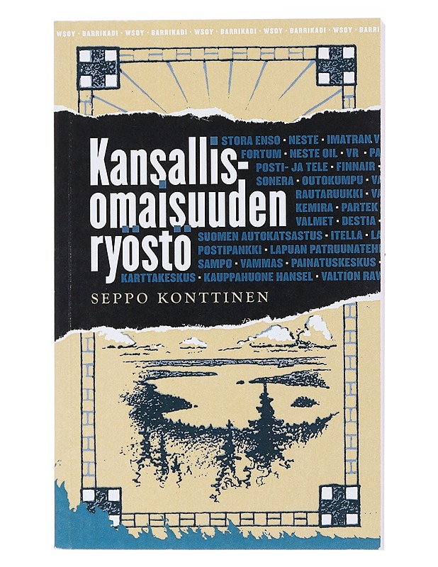 Kansallisomaisuuden ryöstö : pamfletti - Seppo Konttinen - Historiakirjat - 10105534042 - 0