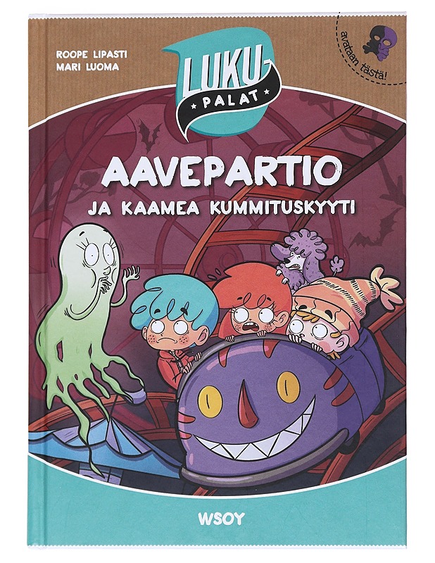 Aavepartio ja kaamea kummituskyyti - Lipasti, Roope - Lastenkirjat - 10105534108 - 0
