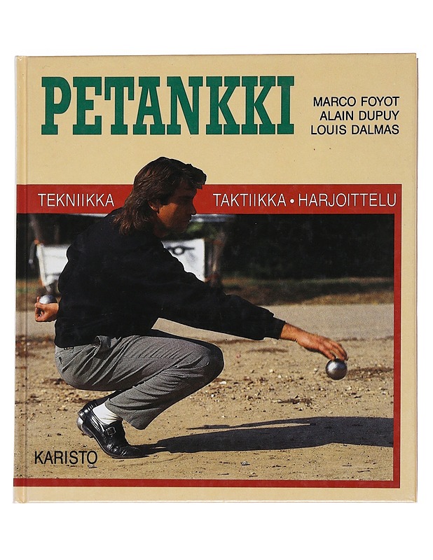 Petankki - Foyot, Marco - Harrastekirjat - 10105534359 - 0