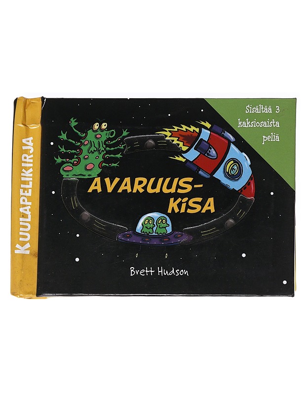 Avaruuskisa : kuulapelikirja - Hudson, Brett - Lastenkirjat - 10105534495 - 0