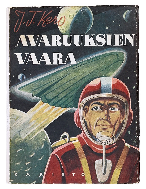 Avaruuksien Vaara - J.T. Kero - Romaanit ja novellit - 10105534560 - 0