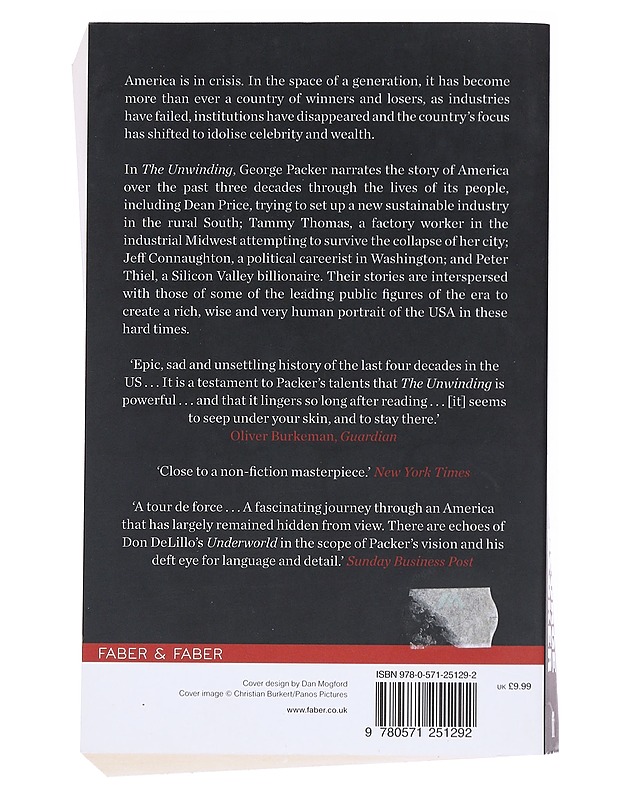 The unwinding : thirty years of American decline - George Packer - Elämäkerrat ja muistelmat - 10105534579 - 1