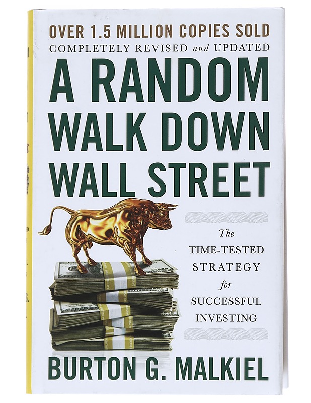 A random walk down Wall Street : the time-tested strategy for successful investing - Burton G. Malkiel - Tietokirjat ja oppaat - 10105534582 - 0