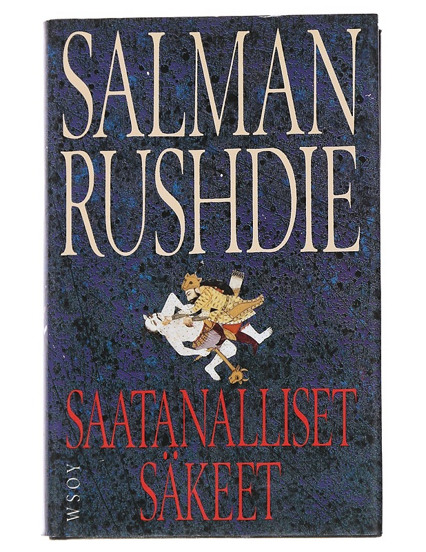 Saatanalliset säkeet - Rushdie, Salman - Romaanit ja novellit - 10105534601 - 0