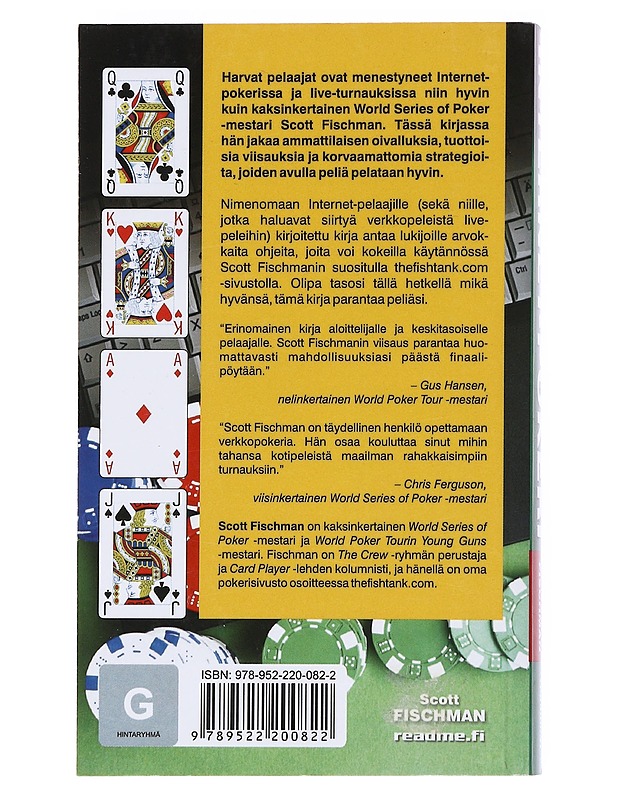 Internet-pokeri : opi voittamaan - Fischman, Scott - Harrastekirjat - 10105534608 - 1