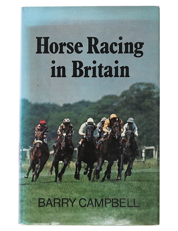 Horce racing in Britain - Barry Campbell - Tietokirjat ja oppaat - 10105534604 - 0