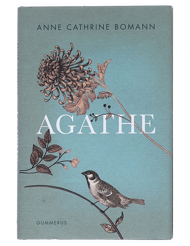 Agathe - Bomann, Anne Cathrine - Romaanit ja novellit - 10105534627 - 0