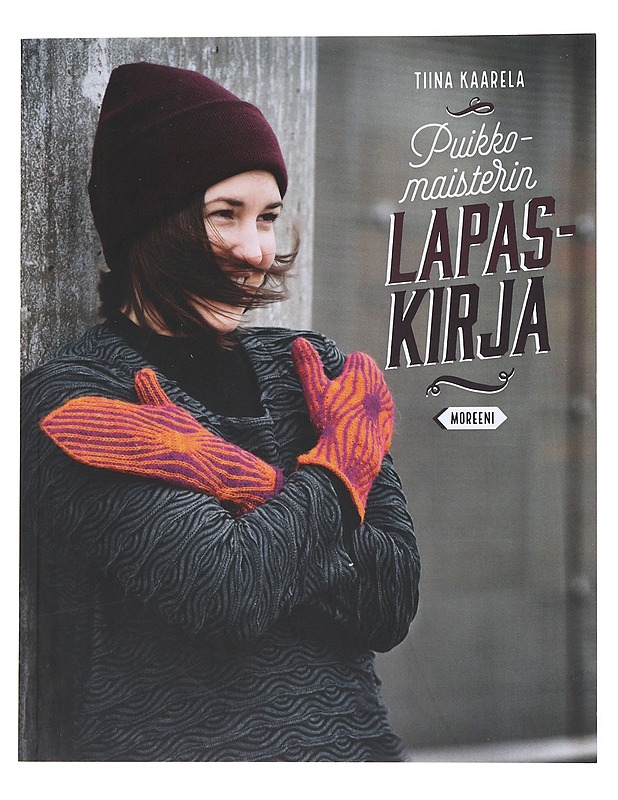 Puikkomaisterin lapaskirja - Kaarela, Tiina - Tietokirjat ja oppaat - 10105534639 - 0