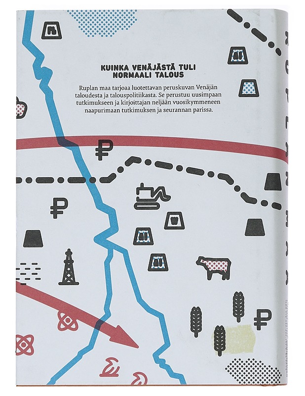 Ruplan maa : kuinka Venäjästä tuli normaali talous - Pekka Sutela - Historiakirjat - 10105534660 - 1