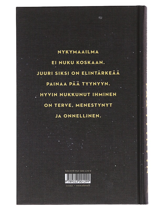 Pää tyynyyn : hyvän unen kahdeksan oppituntia - Wiseman, Richard - Tietokirjat ja oppaat - 10105534707 - 1