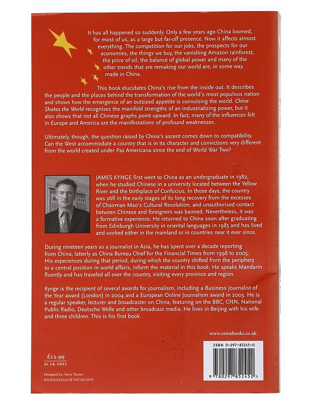 China shakes the world The rise of the hungry nation - Kynge , James  - Tietokirjat - 10105534710 - 1