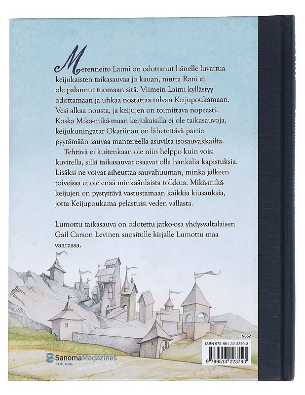 Lumottu taikasauva - Levine, Gail Carson - Lastenkirjat - 10105534739 - 1