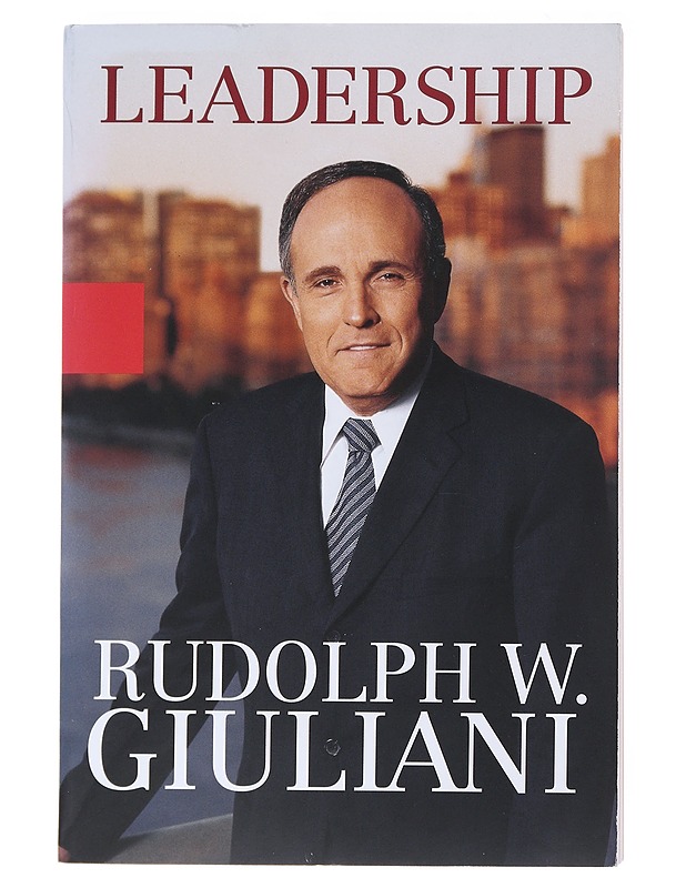 Leadership - Rudolph W. Giuliani - Tietokirjat ja oppaat - 10105534888 - 0