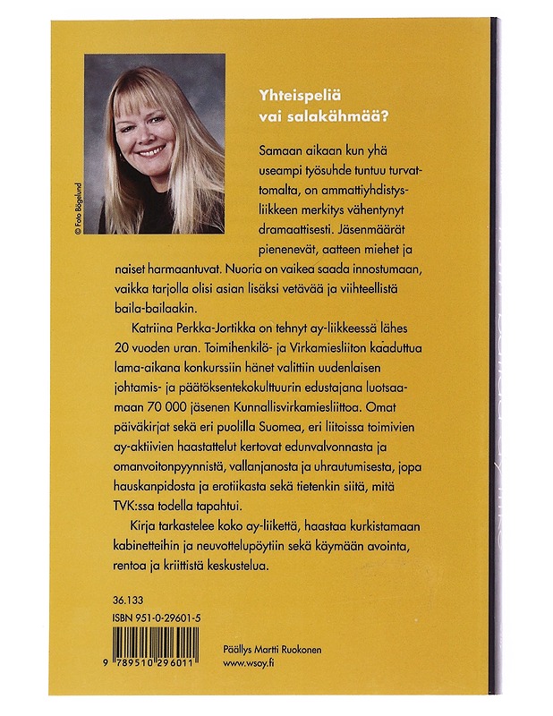 Näin bailaa ay-liike - Katriina Perkka-Jortikka - Tietokirjat ja oppaat - 10105534935 - 1