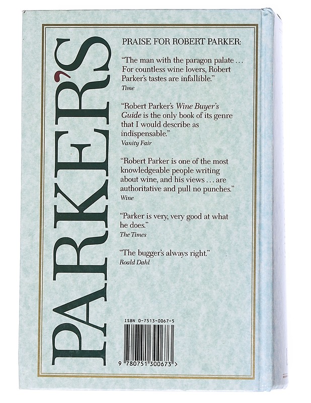 Parker's : The Wine Buyer's Guide - Parker, Robert - Tietokirjat ja oppaat - 10105534951 - 1