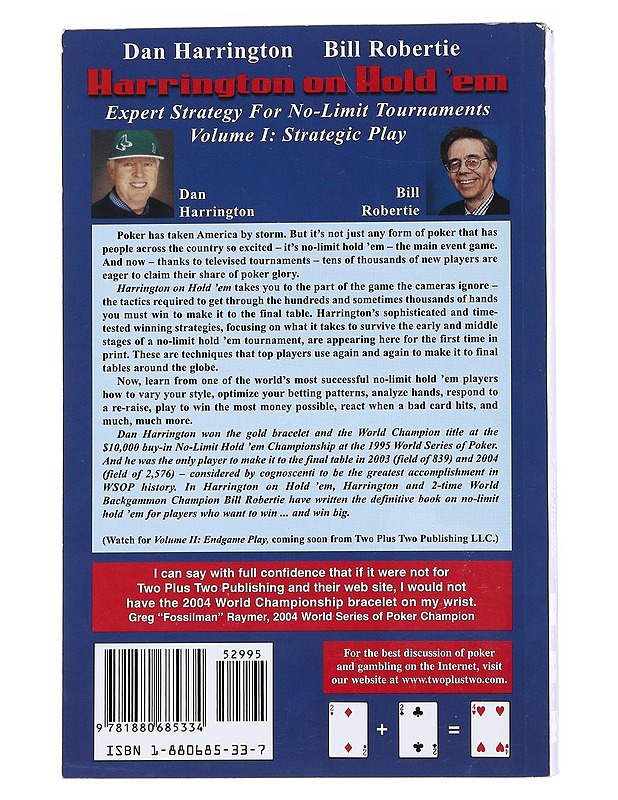Harrington on Hold 'em :  Expert Strategy for No-Limit Tournaments, Volume 1 : Strategic Play - Harrington, Dan - Tietokirjat ja oppaat - 10105534978 - 1