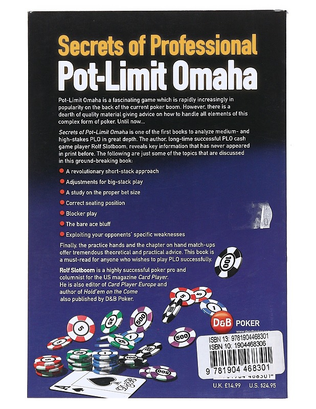 Secrets of Professional Pot-Limit Omaha : How to win big - both live and onlive  - Slotboom, Rolf - Tietokirjat ja oppaat - 10105534999 - 1