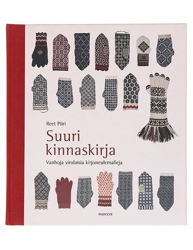 Suuri kinnaskirja : vanhoja virolaisia kirjoneulemalleja - Piiri, Reet - Harrastekirjat - 10105535001 - 0