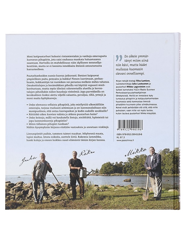 Luonnon kaunis pihapiiri : miten saan puutarhani kukoistamaan? - Lumiaro, Riku - Harrastekirjat - 10105535020 - 1